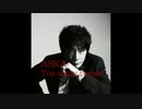 ASKA - 元気か自分
