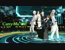 【MMDアイナナ】大人たちのCarry Me Off