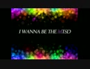 I wanna be the MTSD