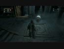 ソウルシリーズ経験者のBloodborne実況　その２７