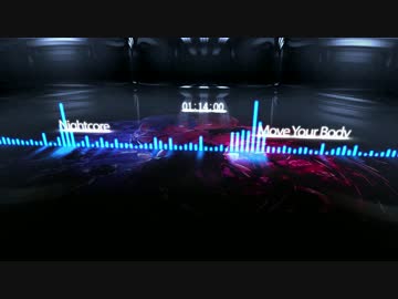 Nightcore - Move Your Body(Remix)