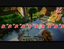 【Maincraft】くまぷとぐりすの漂流生活part2