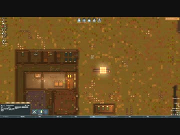 【RimWorld】 リムワールドへようこそ！ Part4 【宙賊の襲撃】