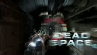【実況】飛び交う血肉と英単語「DEAD SPACE２」part5