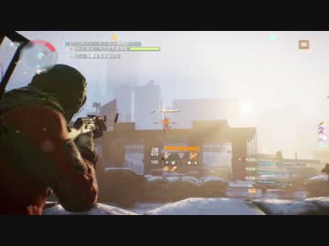 【The Division】のんびりエージェント生活　part6