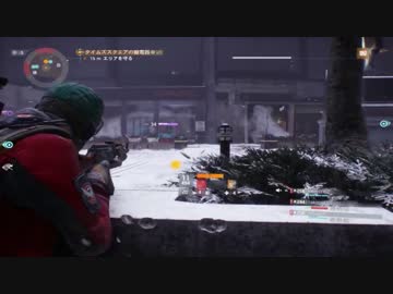 【The Division】のんびりエージェント生活　part7