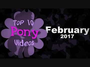 MLP Fan Movie TOP-10 17/2号