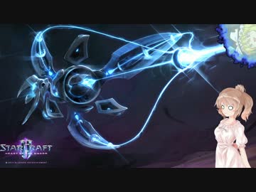 【Starcraft2】ｴﾝﾀﾛｻｻﾗｰ!5【さとうささら+ゆっくり実況】