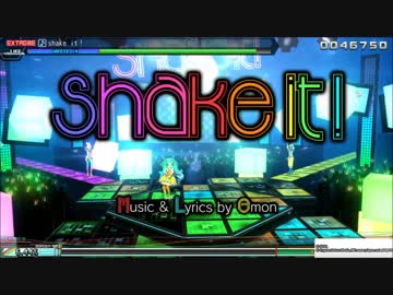 【PS4 PDA FT】shake it! EX Perfect 101.89%