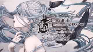 【Hatsune Miku V4X】 Ghost Rule （Crusher Remix） 【JPmix】 +VSQx