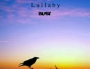 Lullaby / BLAST