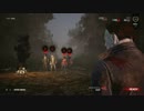 キラー【最恐鬼ごっこ】DeadbyDaylightデッドバイデイライト実況プレイ#26
