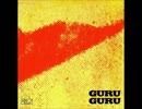 Guru Guru - Der LSD-Marsch