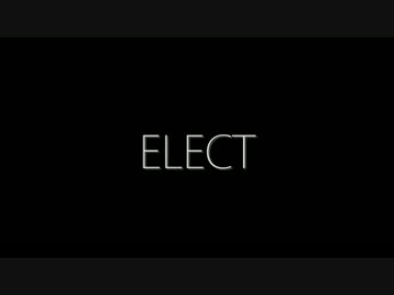 【＠ちーちゃん】ELECT【踊ってみた】