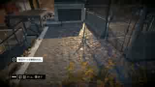 【アスの】Watch Dogs　ボコボコ実況【10ハック】
