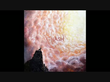 洋楽メタル紹介 “1574”　Ghâsh　-　I Am Not