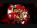 ７人で　Crazy ∞ nighT　歌ってみた