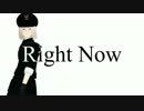 [APヘタリアMMD] Right Now [波]