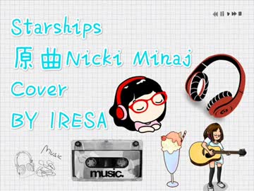 Starships Cover BY IRESA