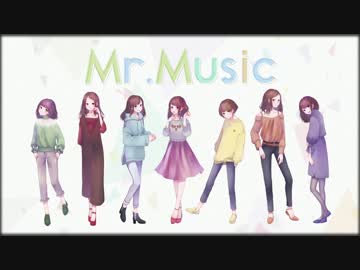 【オリジナルPV】 Mr.music 歌ってみた 【吉憐名豆羅蘭穂】