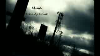 【旭音エマ】Mind.【オリジナル】