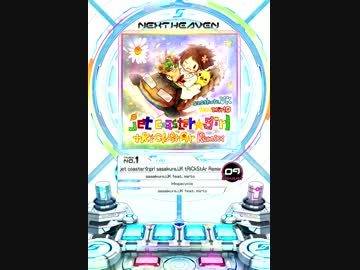 【SDVX】 jet coaster☆girl sasakure.UK tRiCkStAr Remix 【EXH】 つまみ予告確認用