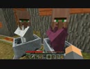 【Minecraft】 やってみたいので、やってみた part25 【実況】