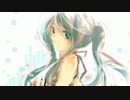 【初音ミク】涙があふれるほどに【オリジナル】