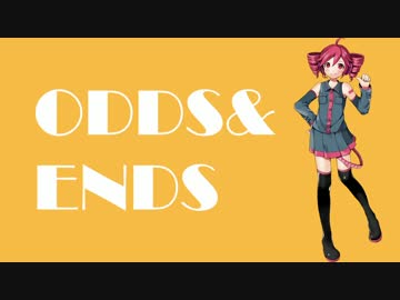 【重音テト】ODDS&ENDS【UTAUカバー】
