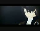 【MMD刀剣乱舞】It Has Begun 長谷部