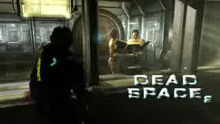 【実況】飛び交う血肉と英単語「DEAD SPACE２」part21