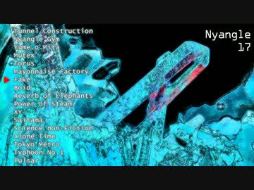 【作業用BGM】Nyangle17