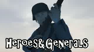 Heroes&Generals　なり坊のヘッポコ日記#1