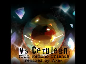 [Remix] VS セルリアン 【けものフレンズ】