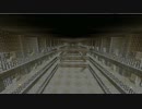 【Minecraft】「ショーシャンクの地下に計画」その４(修正版)