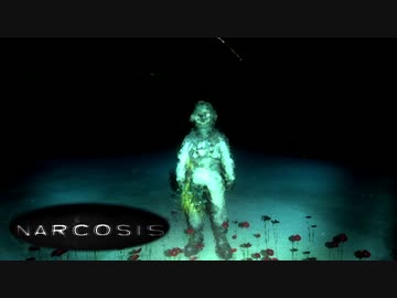 【実況】深海サバイバルホラー「Narcosis」【最終回】