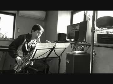 アルトサックスで「ようこそジャパリパークへ」（けものフレンズOP）