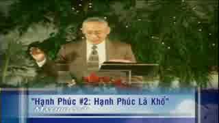 Hạnh phúc là khổ (hạnh phúc #2)- Mục sư Dương Quốc Tùng