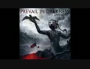 Prevail in Darkness - All It Takes