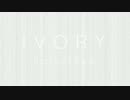 【超ボーマス・M3】colorless-IVORY【クロスフェード】
