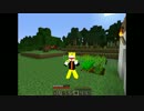 【Minecraft】悪魔閣下四角い世界へ降臨す！【CustomSteve】