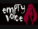 empty voice