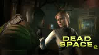 【実況】飛び交う血肉と英単語「DEAD SPACE２」part30