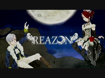 ZEROINオリジナル曲『REASON』