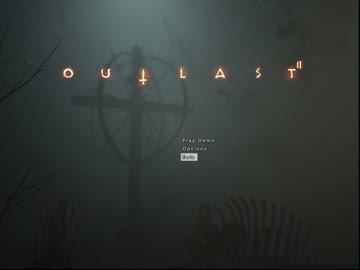 【Outlast2 デモ版】バグ使ったらトンでもない所に行けちゃった！の巻き⑥