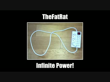 TheFatRat - Infinite Power!