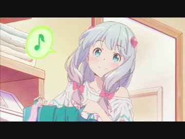 エロマンガ先生 EDをノンテロップ化してみた（音源差し替え版）