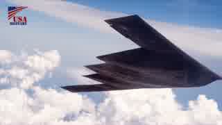 B-2スピリット (B-2 Spirit)・The World s Most Expensive Stealth Bomber ($2.1 Billion)