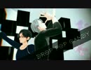 【ユーリ!!!onMMD】 drop pop candy