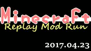 Minecraft Replay Mod Run Ricerabbitalk さんの公開マイリスト